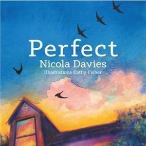 Perfect by Nicola Davies