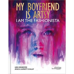My boyfriend is artsy I am the fashionista by Jessica Garnetti Khalaf