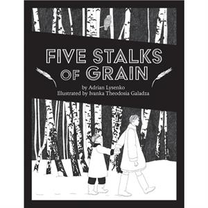 Five Stalks of Grain by Lysenko & Adrian 