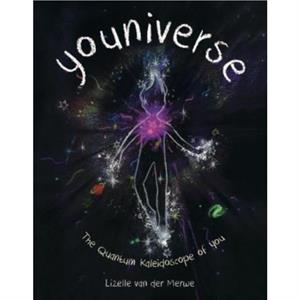 Youniverse by Lizelle van der Merwe