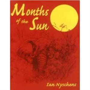 Months of the Sun by Ian Nyschens