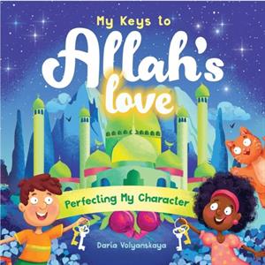 My Keys to Allahs Love by Daria Volyanskaya