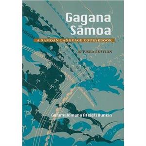 Gagana Samoa by Galumalemana Afeleti Hunkin