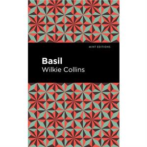 Basil by Wilkie Collins