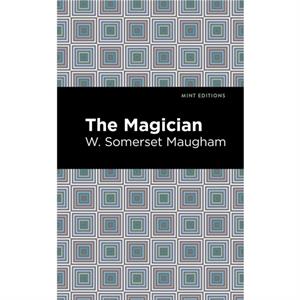 The Magician by W. Somerset Maugham