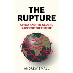 The Rupture by Andrew Small