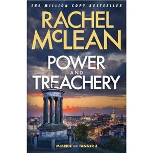 Power and Treachery by Rachel McLean