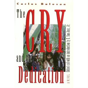 Cry And Dedication by Carlos Bulosan