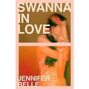 Swanna in Love by Jennifer Belle