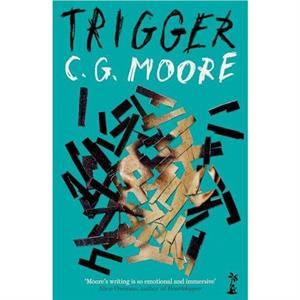 Trigger by CG Moore