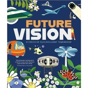 Future Vision by Dr. Cathy Rogers