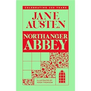 Northanger Abbey by Jane Austen