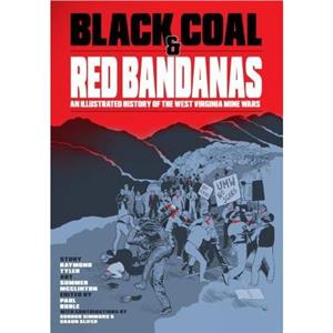 Black Coal and Red Bandanas by Raymond Tyler