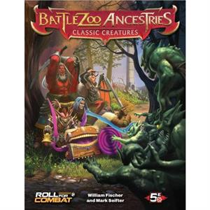 Battlezoo Ancestries Classic Creatures 5E by William Fischer