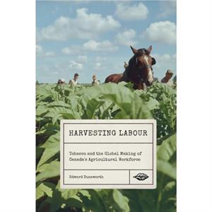 Harvesting Labour by Edward Dunsworth