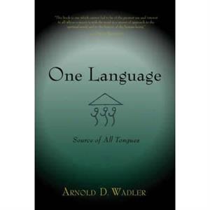 One Language by Arnold D. Wadler