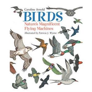 Birds by Caroline Arnold