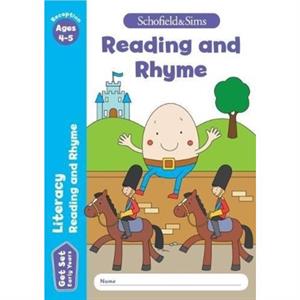 Get Set Literacy Reading and Rhyme Early Years Foundation Stage Ages 45 by Reddaway