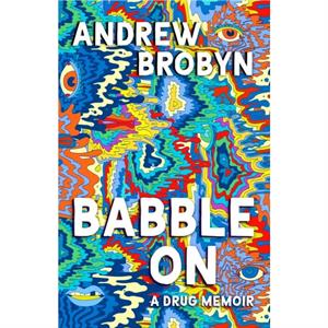 Babble On by Andrew Brobyn