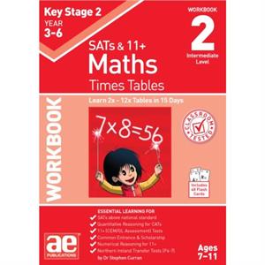 KS2 Times Tables Workbook 2 by Dr Stephen C Curran