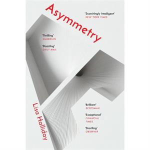 Asymmetry by Lisa Halliday