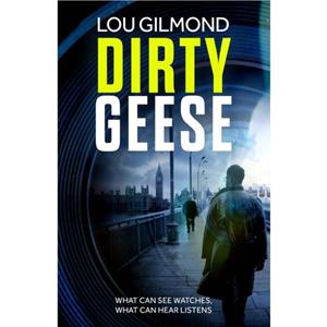 Dirty Geese by Lou Gilmond