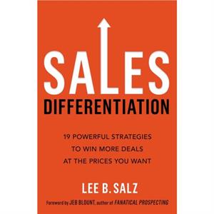 Sales Differentiation by Lee B. Salz