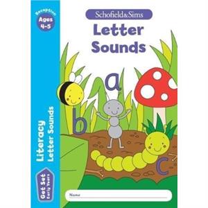 Get Set Literacy Letter Sounds Early Years Foundation Stage Ages 45 by Reddaway