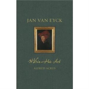 Jan van Eyck by Alfred Acres