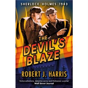 The Devils Blaze by Robert J. Harris