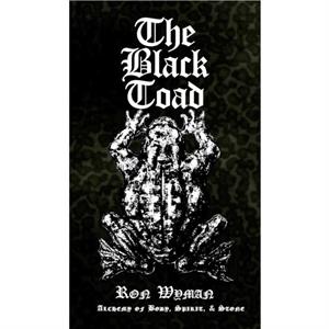 The Black Toad by Ron Wyman