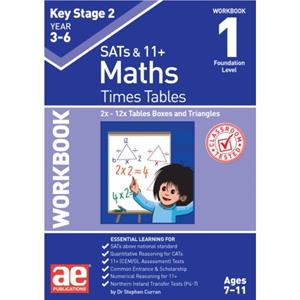 KS2 Times Tables Workbook 1 by Dr Stephen C Curran