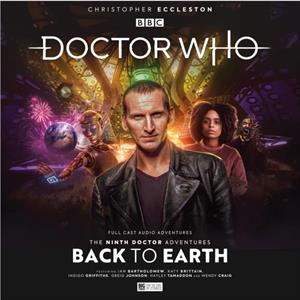 Doctor Who The Ninth Doctor Adventures 2.1  Back to Earth by Sarah Grochala