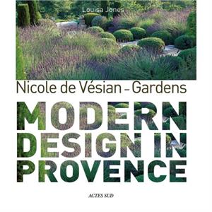 Nicole de Vesian  Gardens by Clive Nichols