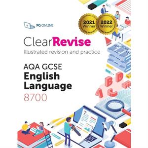 ClearRevise AQA GCSE English Language 8700 by PG Online