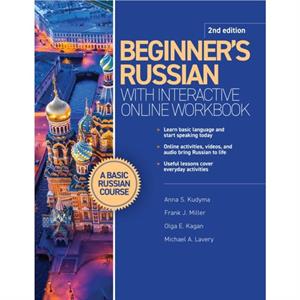 Beginners Russian with Interactive Online Workbook 2nd edition by Michael A. Lavery