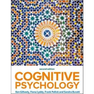 Cognitive Psychology 2e by Sandra Buratti