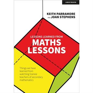 Lessons learned from maths lessons by Joan Stephens