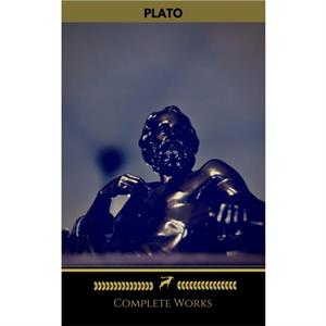 Plato Complete Works by Plato