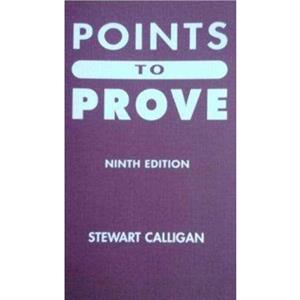 Points to Prove by Stewart Calligan