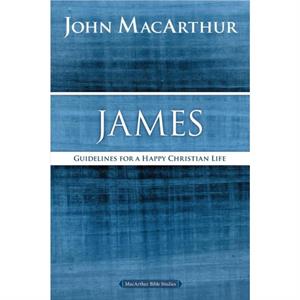 James by John F. MacArthur