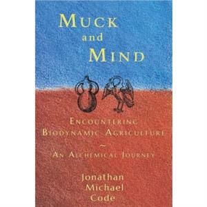 Muck and Mind by Jonathan Michael Code