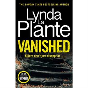 Vanished by Lynda La Plante