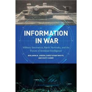 Information in War by Scott Cuomo