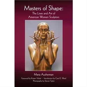 Masters of Shape by Maria Ausherman