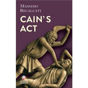 Cains Act by Massimo Recalcati