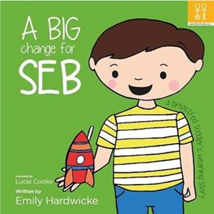 A big change for Seb a breastfed toddlers weaning story by Emily Hardwicke