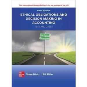 Ethical Obligations and DecisionMaking ISE by Roselyn Morris