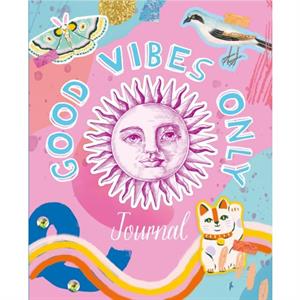 Good Vibes Only Journal by Susie Rae