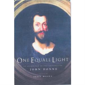 One Equall Light by John Donne